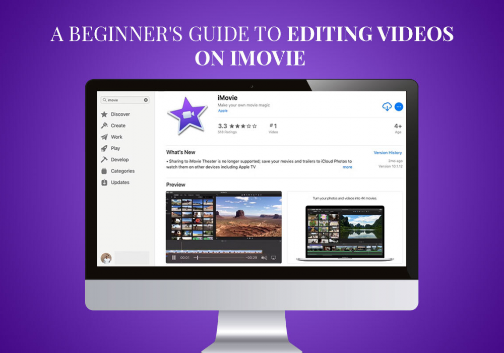 A beginner’s guide to editing videos on iMovie