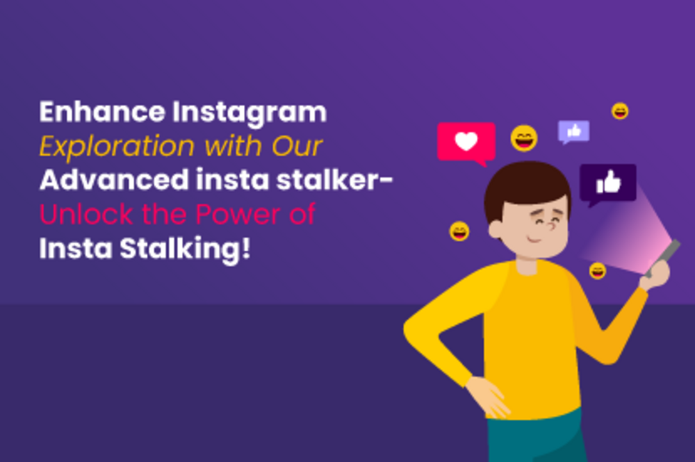 The Ultimate Guide to Stalk Instagram Stories