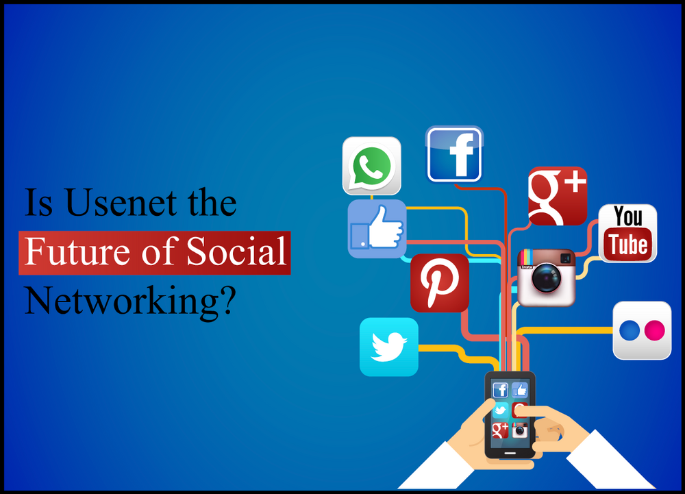Is Usenet the Future of Social Networking?