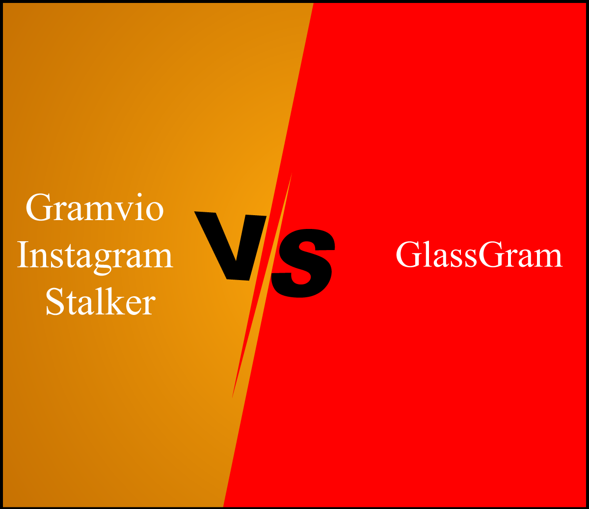 Gramvio Instagram Stalker VS GlassGram